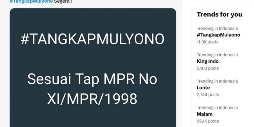 #TangkapMulyono Trending di Medsos