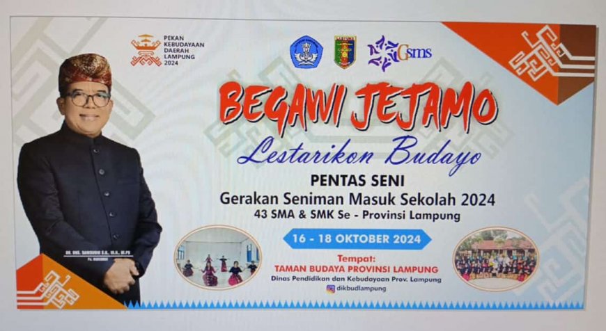 Catat Tanggalnya! Pentas Seni Gerakan Seniman Masuk Sekolah (GSMS) 2024 Wujudkan Cinta Budaya Lampung